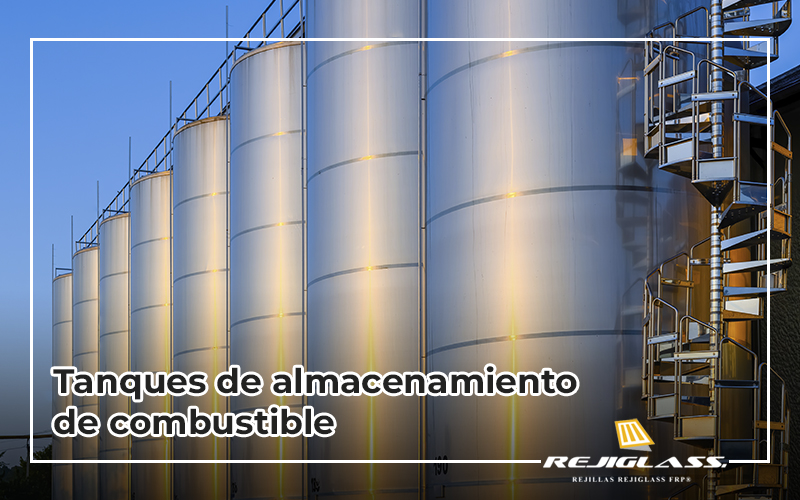 principales características de tanques de almacenamiento de combustible