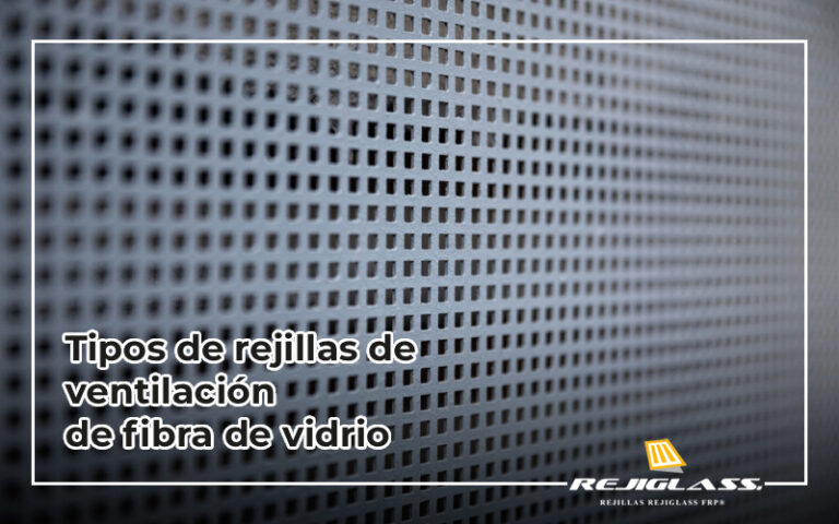 Así es como existen los tipos de rejillas de ventilación.