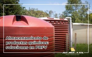 Tanques para almacenamiento de productos químicos.